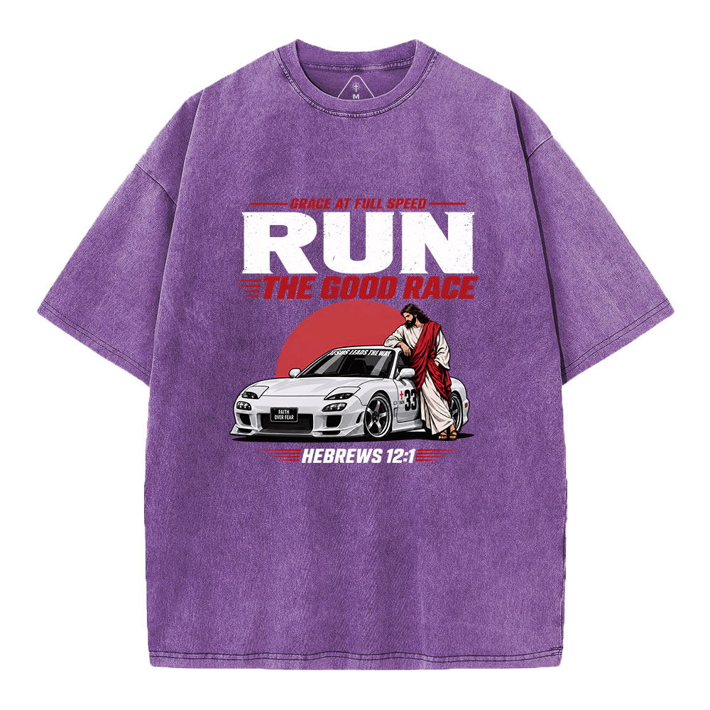 Grace At Full Speed Run The Good Race Christian Washed T-Shirt