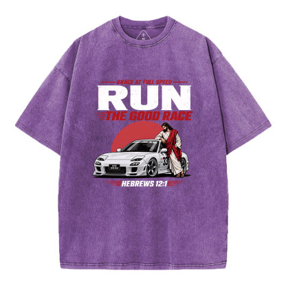 Grace At Full Speed Run The Good Race Christian Washed T-Shirt