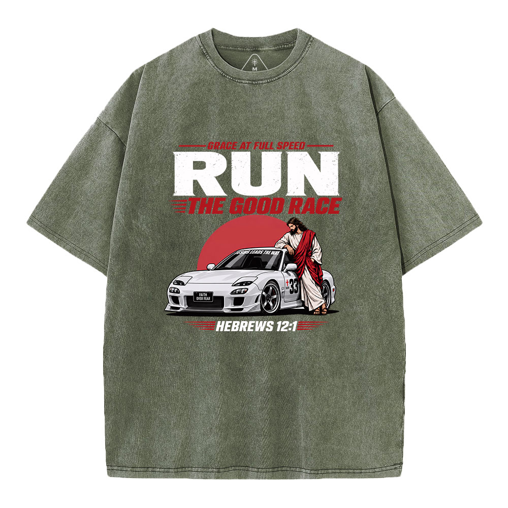Grace At Full Speed Run The Good Race Christian Washed T-Shirt