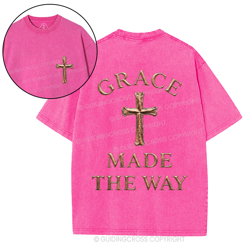 Grace Made The Way Christian Washed T-Shirt