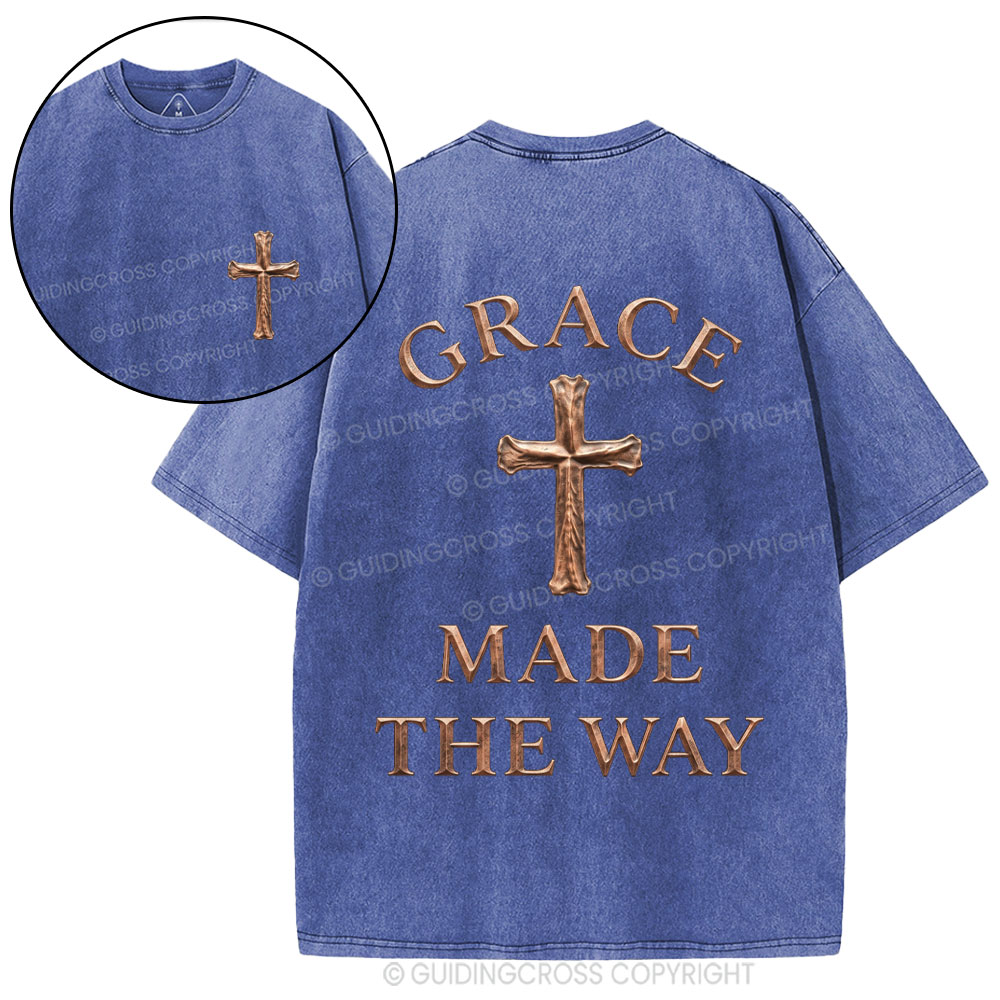 Grace Made The Way Christian Washed T-Shirt