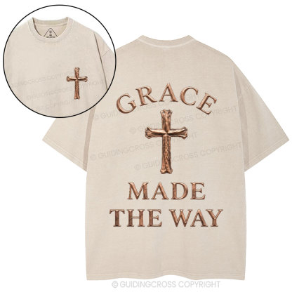 Grace Made The Way Christian Washed T-Shirt