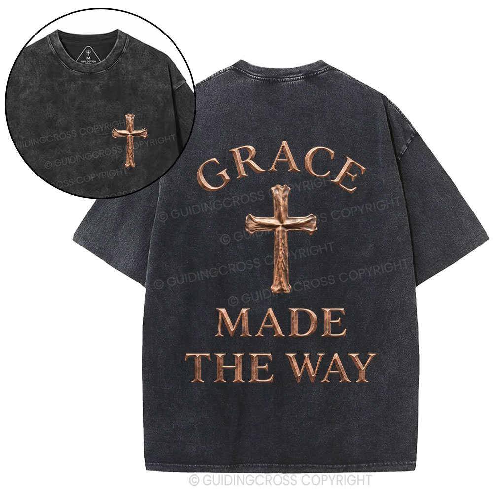 Grace Made The Way Christian Washed T-Shirt
