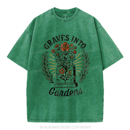 Graves Into Gardens Christian Washed T-Shirt