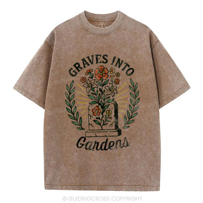Graves Into Gardens Christian Washed T-Shirt