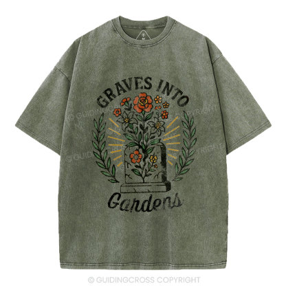 Graves Into Gardens Christian Washed T-Shirt