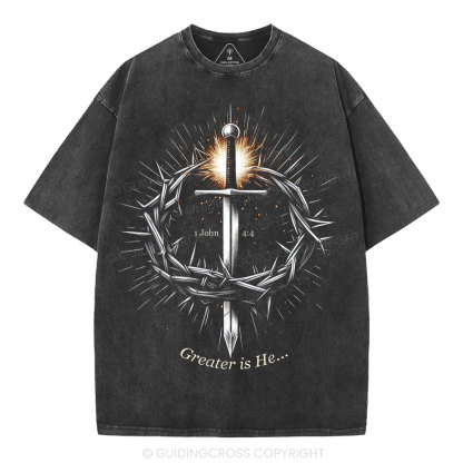 Greater Is He Christian Washed T-Shirt