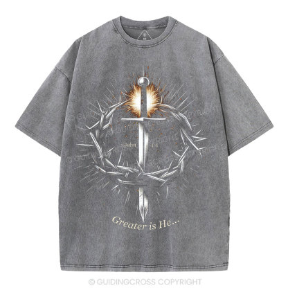 Greater Is He Christian Washed T-Shirt