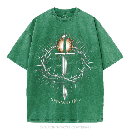 Greater Is He Christian Washed T-Shirt