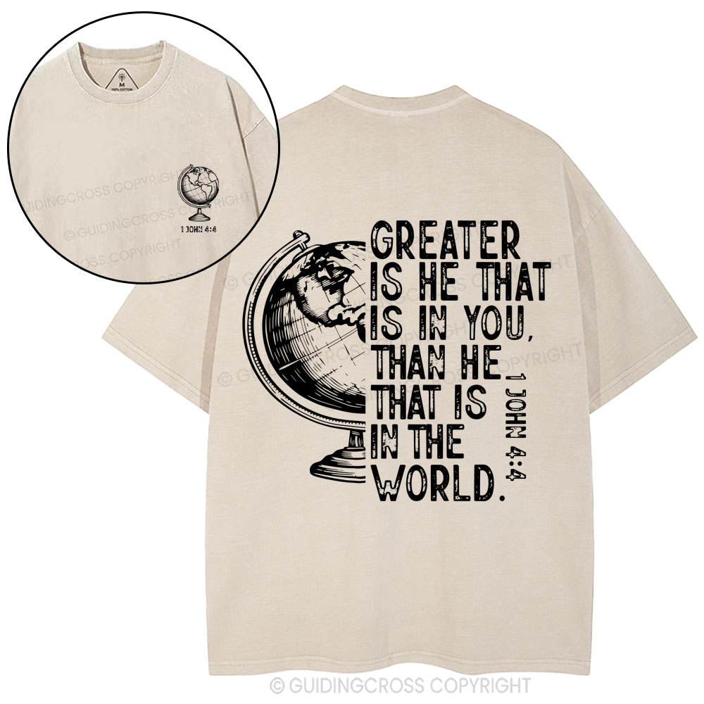 Greater Is He That Is In You Christian  Washed T-Shirt