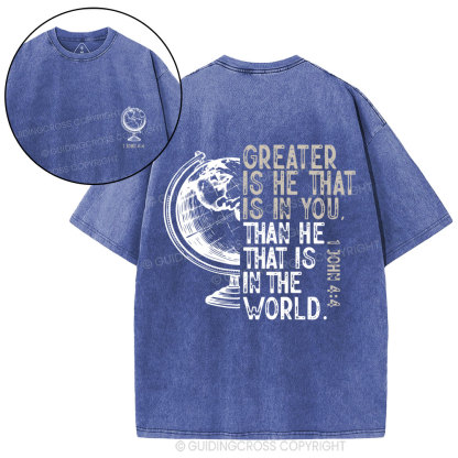 Greater Is He That Is In You Christian  Washed T-Shirt