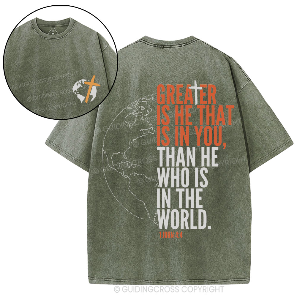 Greater Is He That Is In You Christian Washed T-Shirt
