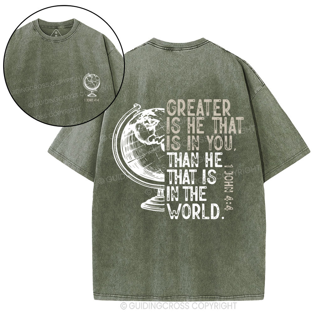Greater Is He That Is In You Christian  Washed T-Shirt
