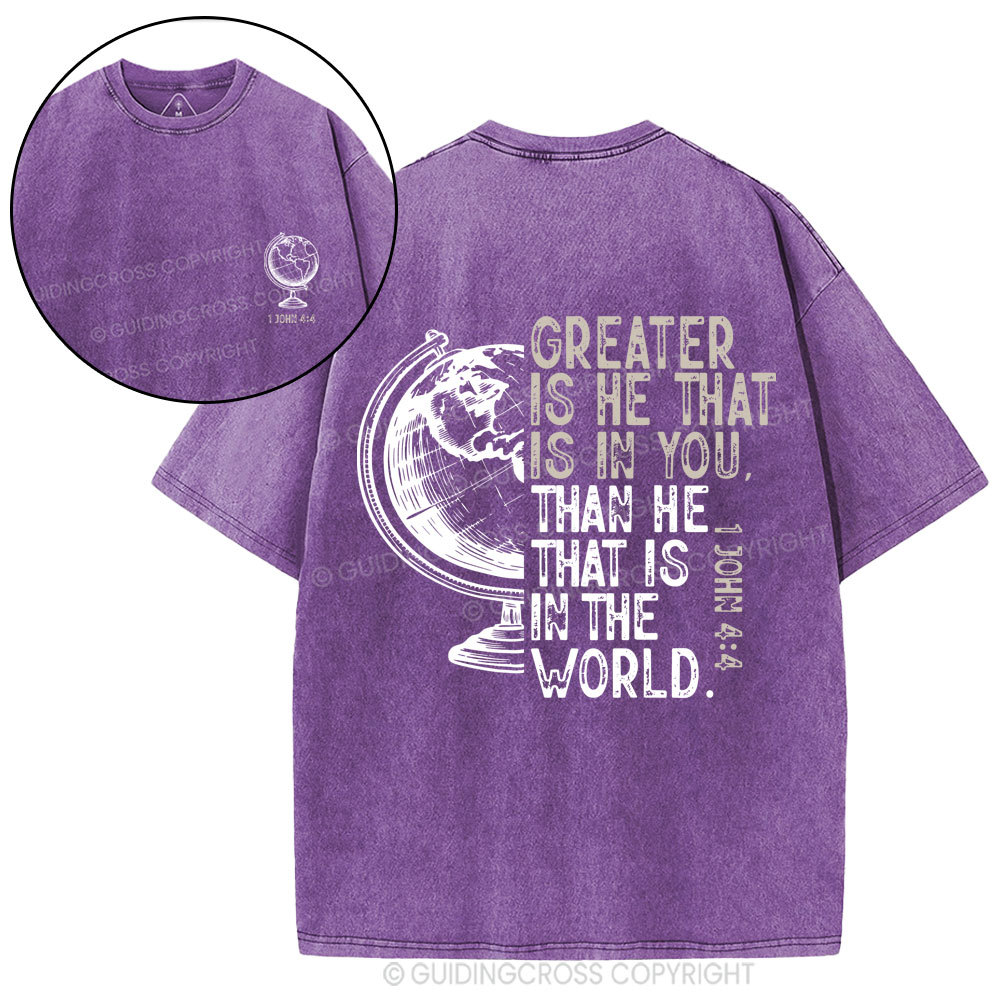 Greater Is He That Is In You Christian  Washed T-Shirt