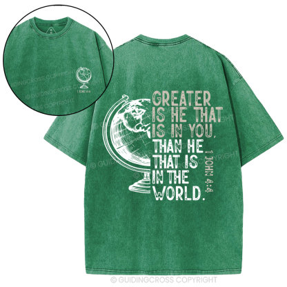 Greater Is He That Is In You Christian  Washed T-Shirt