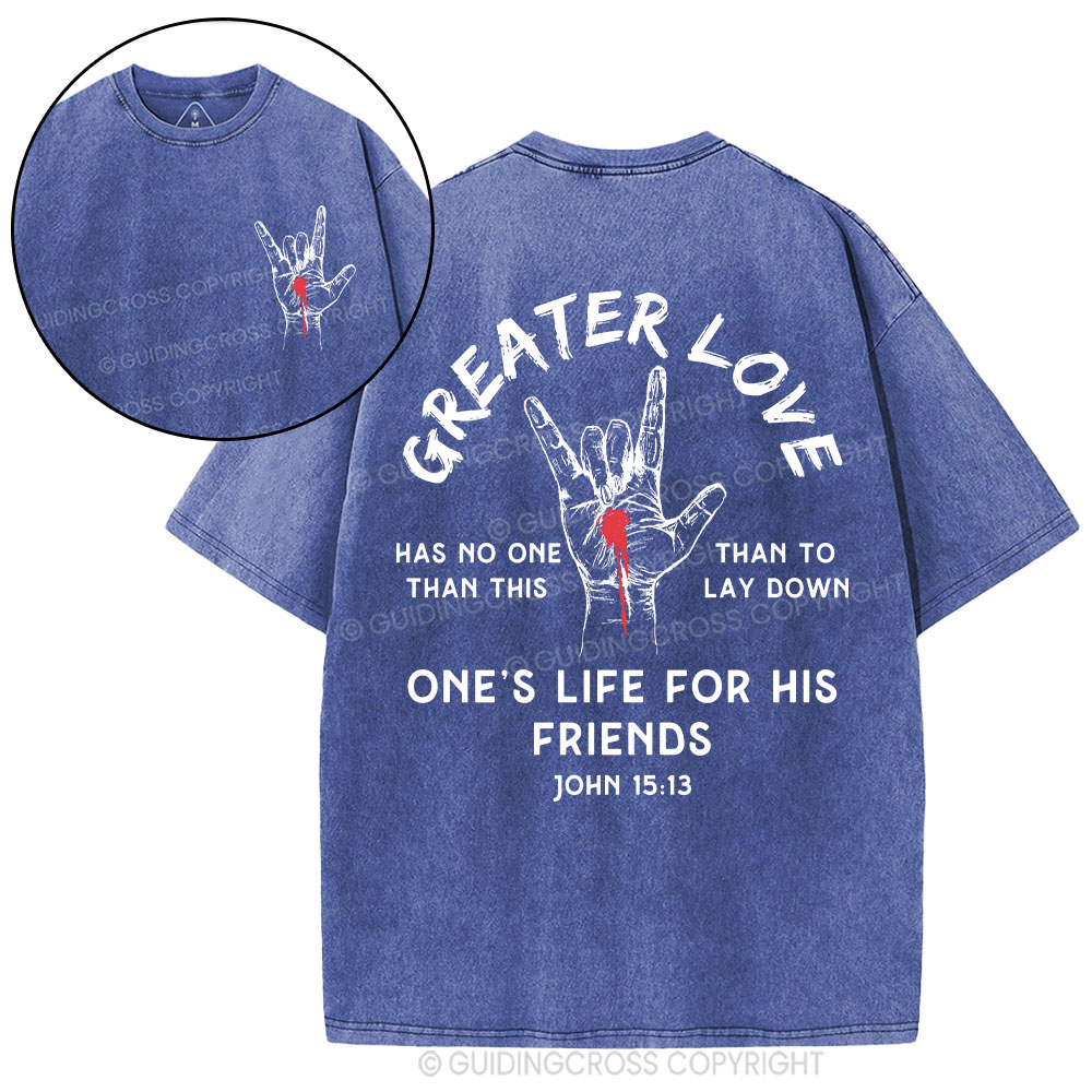 Greater Love Christian Washed T-Shirt