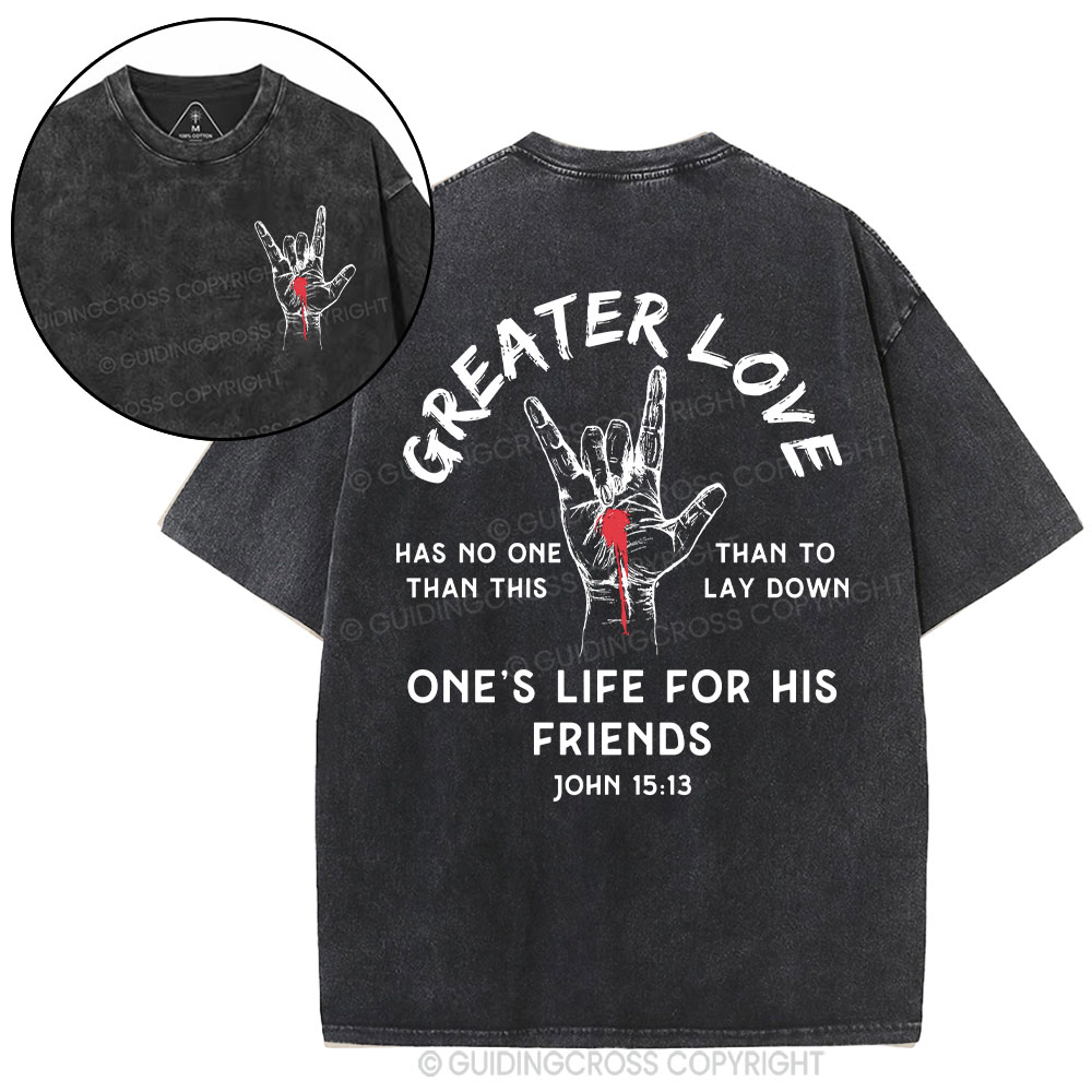 Greater Love Christian Washed T-Shirt