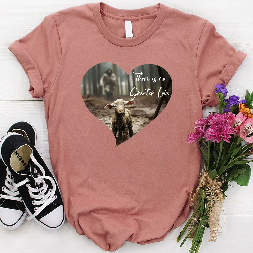 Greater Love Heart Christian T-Shirt