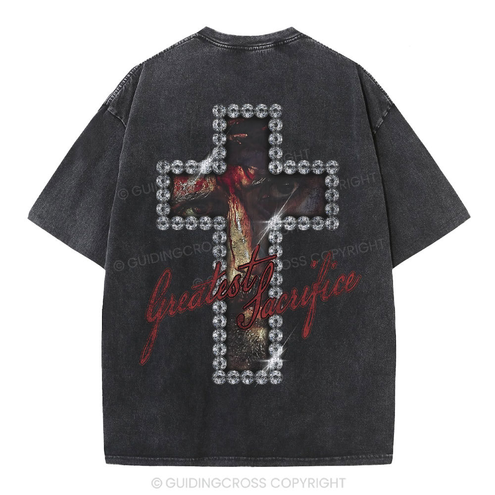 Greatest Sacrifice Christian Washed T-Shirt