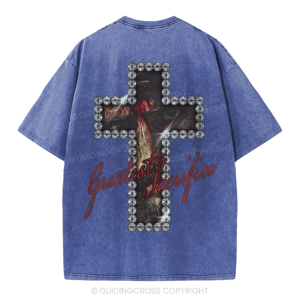 Greatest Sacrifice Christian Washed T-Shirt