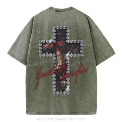 Greatest Sacrifice Christian Washed T-Shirt