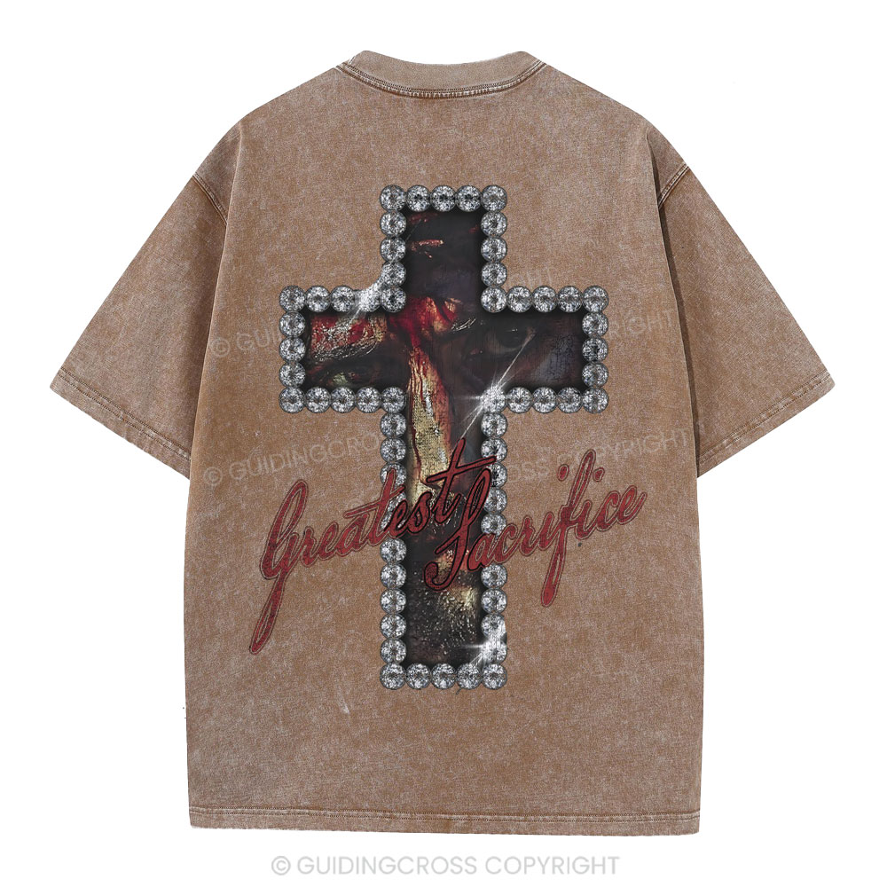 Greatest Sacrifice Christian Washed T-Shirt