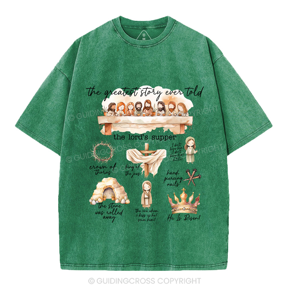 Greatest Story Ever Told Christian Washed T-Shirt