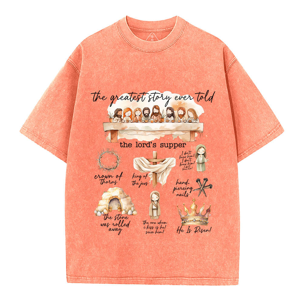 Greatest Story Ever Told Christian Washed T-Shirt