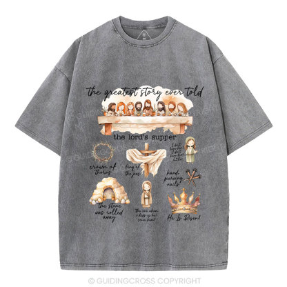 Greatest Story Ever Told Christian Washed T-Shirt