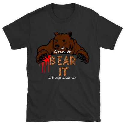 Grin & Bear It Christian T-Shirt