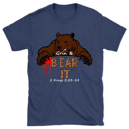 Grin & Bear It Christian T-Shirt