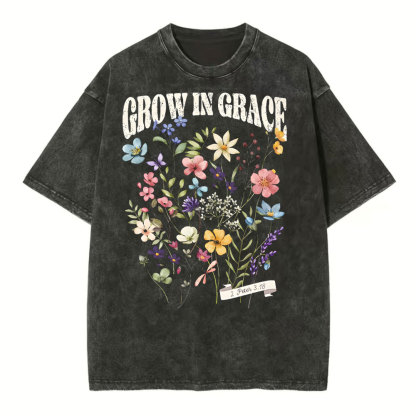 Grow In Grace Christian Washed T-Shit