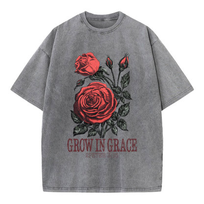 Grow In Grace Rose Christian Washed T-Shirt
