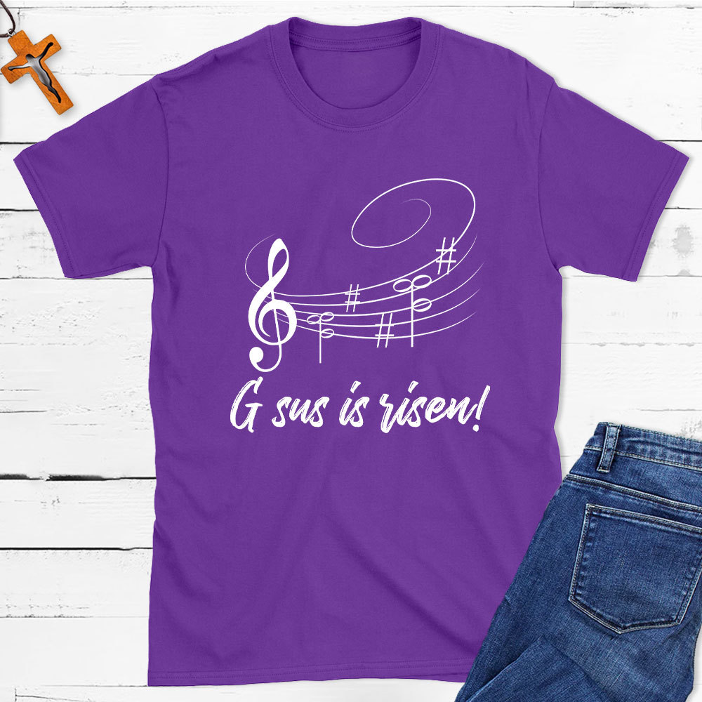Gsus Is Risen Christian T-Shirt