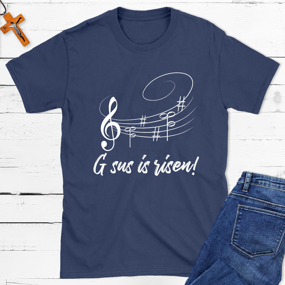 Gsus Is Risen Christian T-Shirt