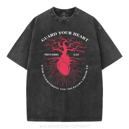 Guard Your Heart Christian Washed T-Shirt
