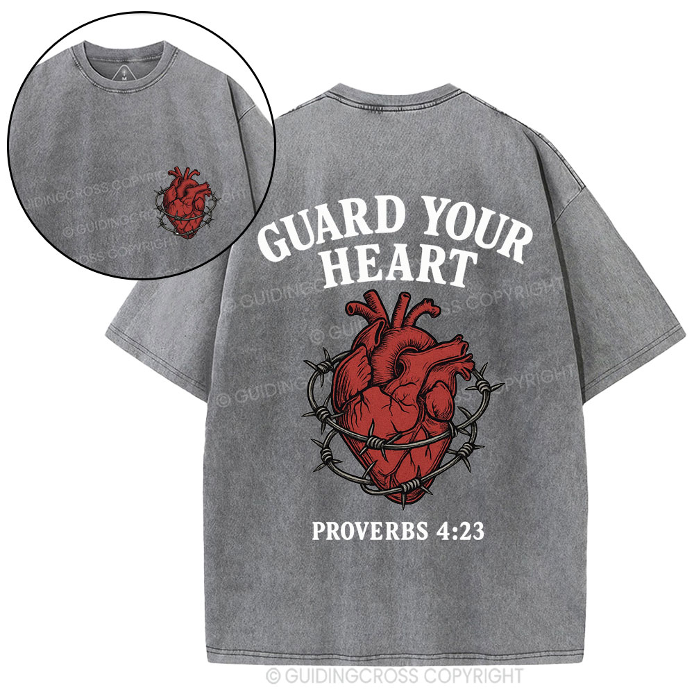 Guard Your Heart Christian Washed T-Shirt