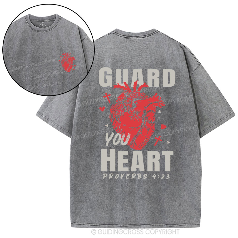 Guard Your Heart Christian Washed T-Shirt