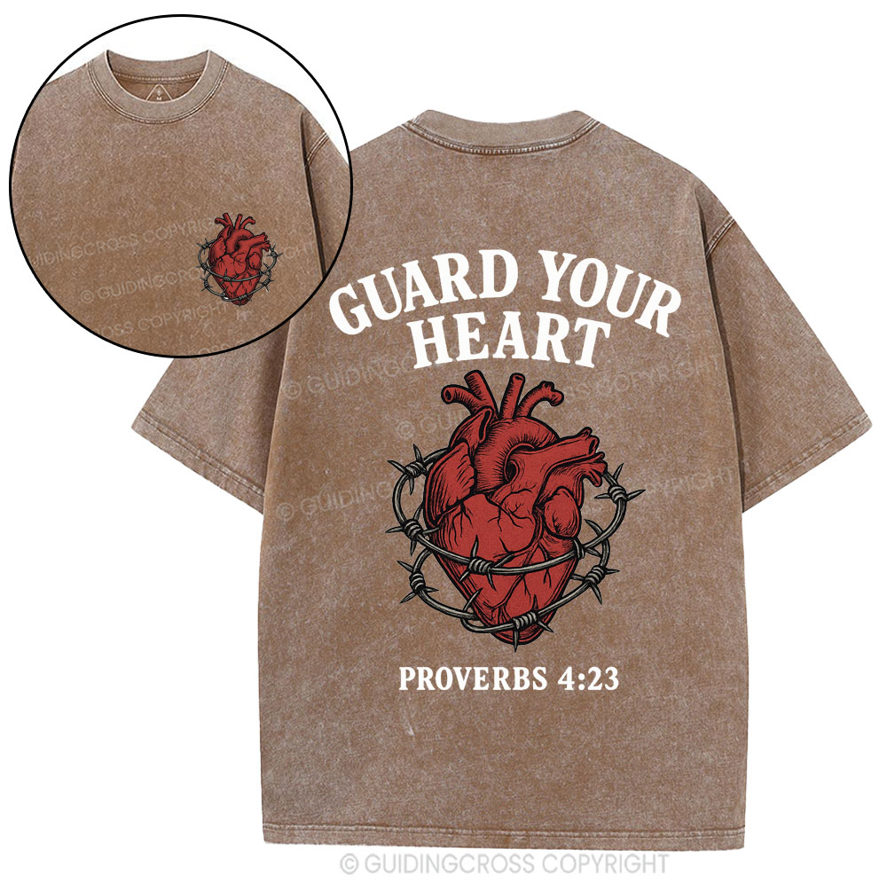 Guard Your Heart Christian Washed T-Shirt