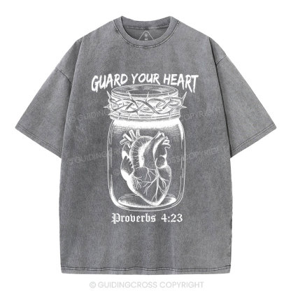 Guard Your Heart Christian Washed T-Shirt