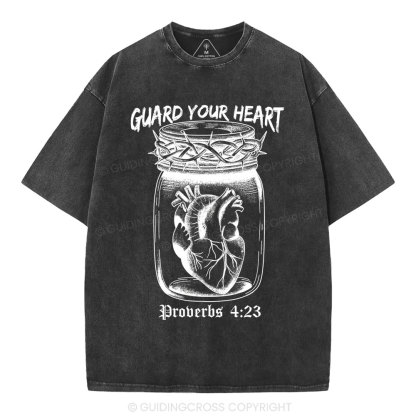 Guard Your Heart Christian Washed T-Shirt