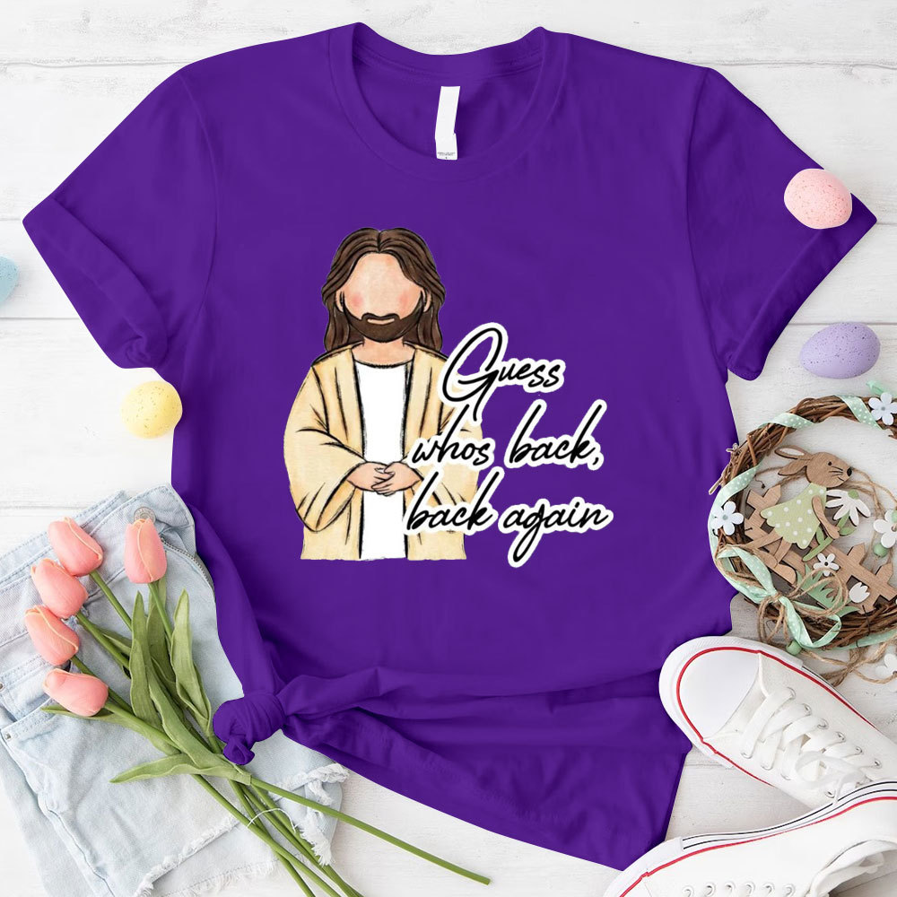 Guess Who Back Back Again Christian T-Shirt