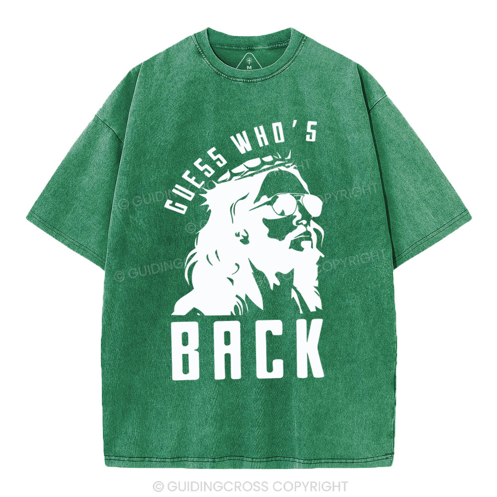 Guess Who's Back Christian Washed T-Shirt