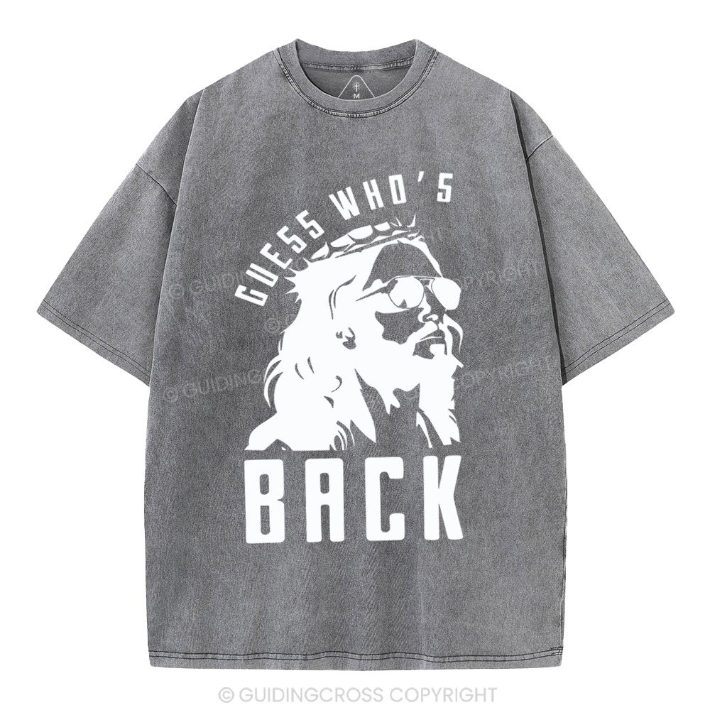 Guess Who's Back Christian Washed T-Shirt