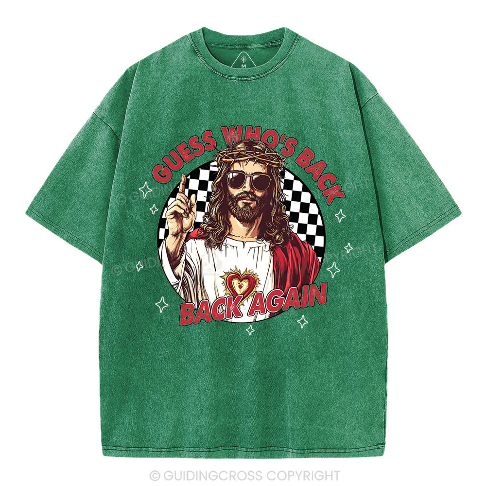 Guess Who's Back Christian Washed T-Shirt