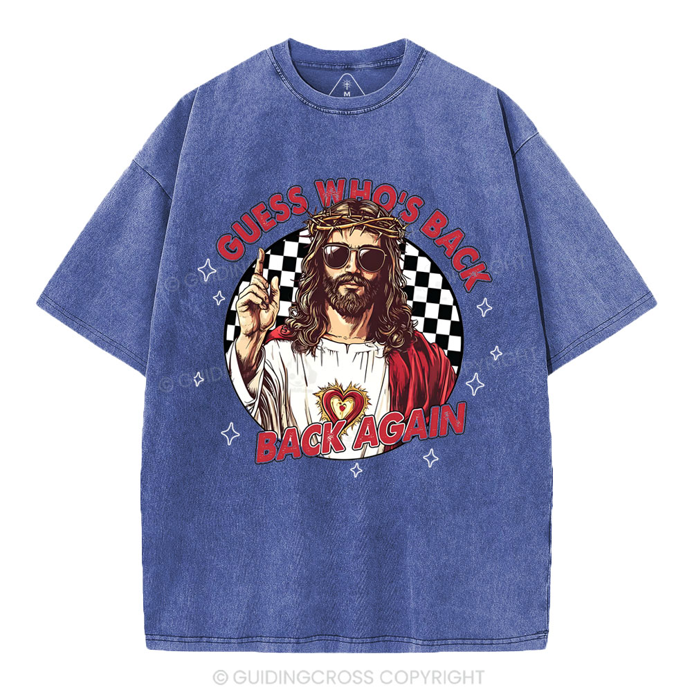 Guess Who's Back Christian Washed T-Shirt