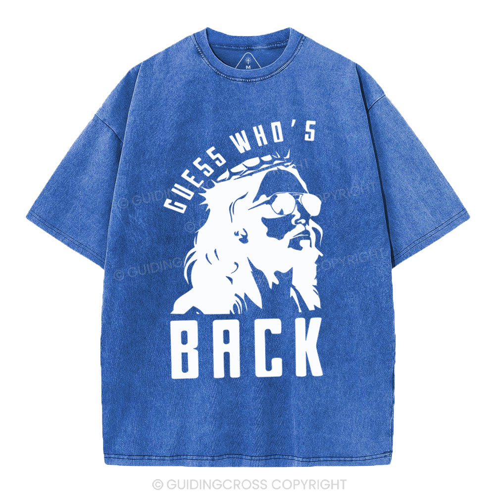 Guess Who's Back Christian Washed T-Shirt