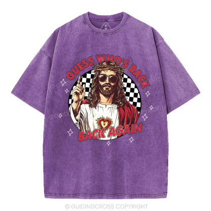 Guess Who's Back Christian Washed T-Shirt