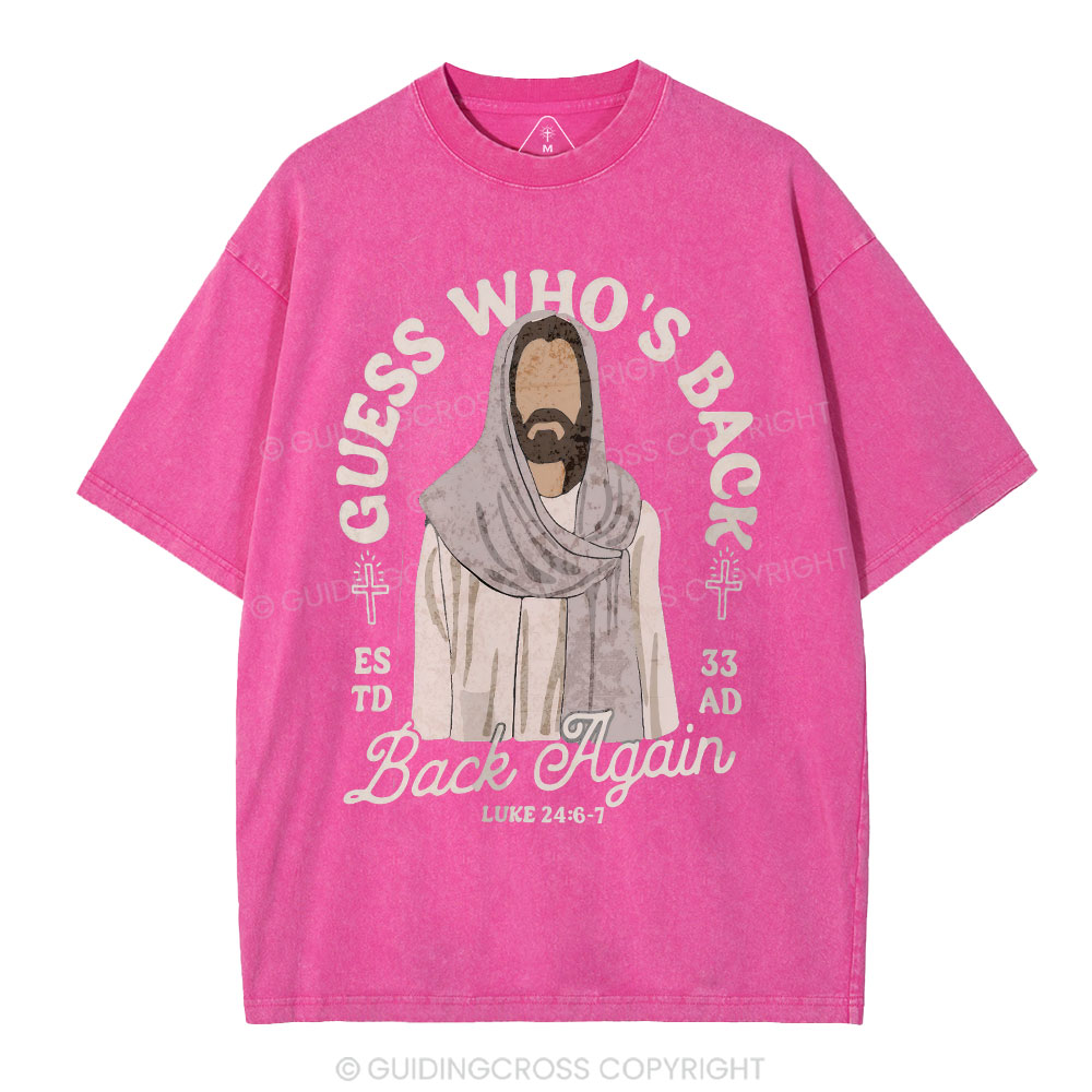 Guess Who's Back Christian Washed T-Shirt