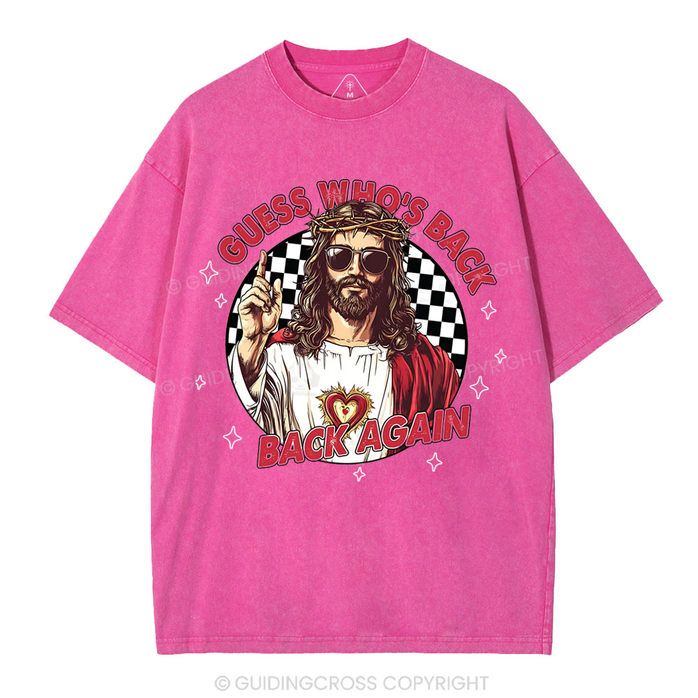 Guess Who's Back Christian Washed T-Shirt